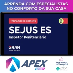 SEJUS ES Secretaria de Estado da Justiça do Espírito Santo: Inspetor Penitenciário + Treinamento Intensivo (Pós-Edital) - Gran Cursos