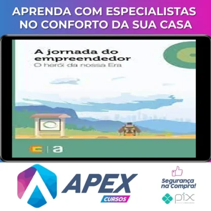 A Jornada do Empreendedor: O Herói da Nossa Era - Editora Casa do Código