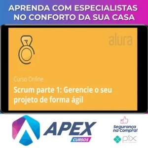 Scrum I Gerencie seu Projeto - Alura