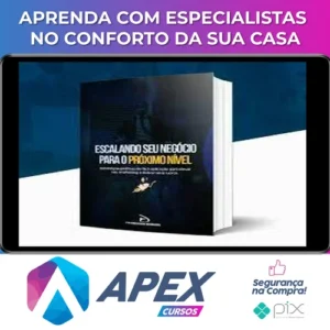 Escalando Seu Negócio Para o Próximo Nível - Israel Rodrigues
