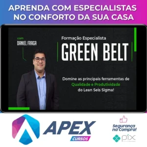 Green Belt Lean Six Sigma - Daniel Fraga