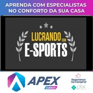 Curso Apostando em E-Sports (Jogos Eletronicos: Lol, Cs-Go, Dota2) - Lucrando Com E-Sports