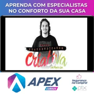 Curso Reaprendizagem Criativa - Murilo Gun