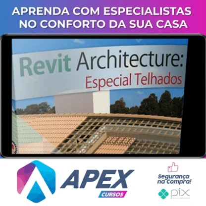 Curso Revit: Especial Telhados - Construir