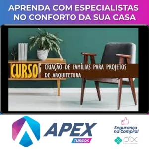 Revit: Criação de Famílias para Projetos de Arquitetura - Cursos Construir