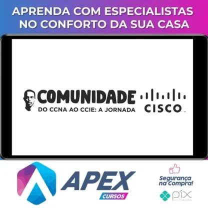 Comunidade Cisco: do CCNA ao CCIE A Jornada - Lucas Palma