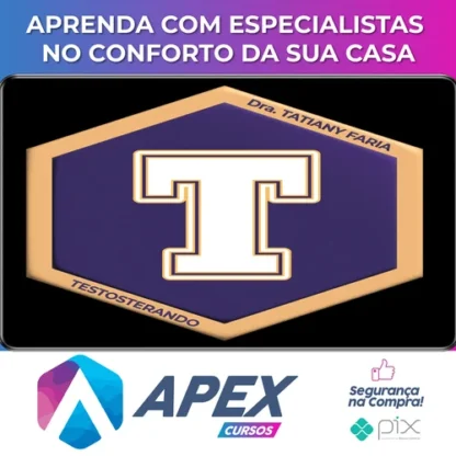 Testosterando - Tatiany Faria