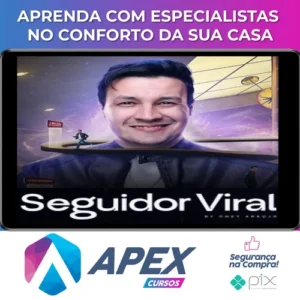 Seguidor Viral - Oney Araujo