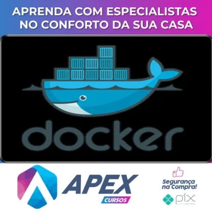 Docker Dominado: Aprenda do Zero ao Avançado Adm Containers - Mayko Silva