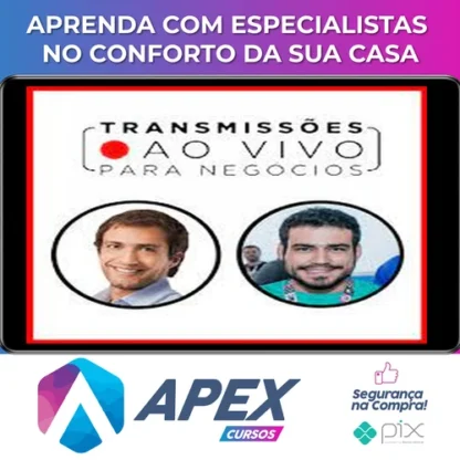 Transmissões Ao Vivo para Negócios - Luciano Larossa e Diego Rangel