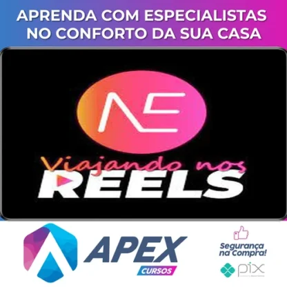VIAJANDO NOS REELS - Naestrada Produções