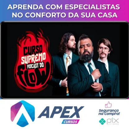 Curso SUPREMO de PODCAST do FLOW - Poladoful