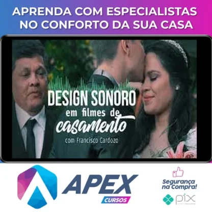 Design Sonoro em Filmes de Casamento - Francisco Cardozo