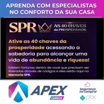 SPR: As 40 Chaves da Prosperidade - Pablo Marçal 2022
