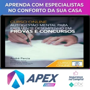Autogestão Mental para Excelente Desempenho em Provas e Concursos - Andre Percia