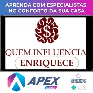 Quem Influencia Enriquece - Paulo Maccedo