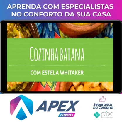 Cozinha Baiana - Estela Whitaker