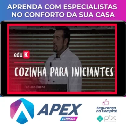 Cozinha para Iniciantes - Fabiano Bueno (EduK)