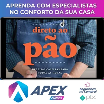 Direto ao Pão Receitas Caseira para Todas as Horas 1ª Edição - Luiz Américo Camargo