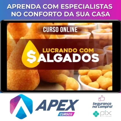 Lucrando com Salgados - André Almeida