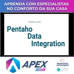 Pentaho Data Integration ETL Essencial - Charles Lima