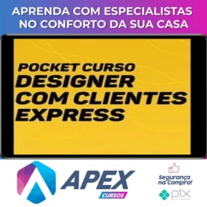Designer com Clientes Express + Planilha de Precificação - Eduardo Portella