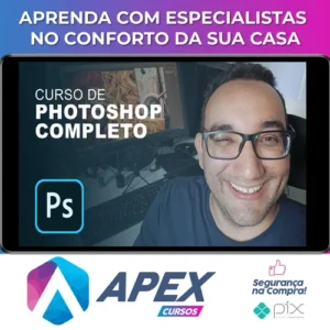 Adobe Photoshop Completo do Iniciante ao Avançado - Thiago Christo