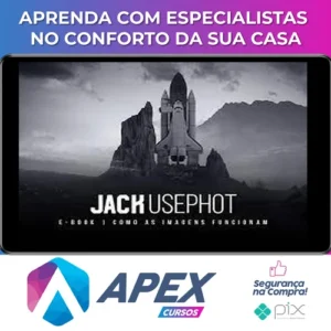 Como as Imagens Funcionam - Jack Usephot