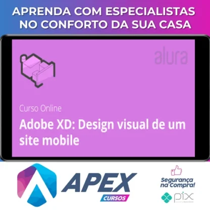 Adobe XD Design Visual de um Site Mobile - Alura