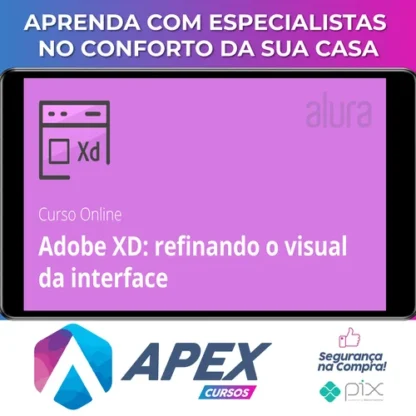 Adobe XD Refinando o Visual da Interface - Alura
