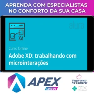Adobe XD Trabalhando com Microinterações - Alura