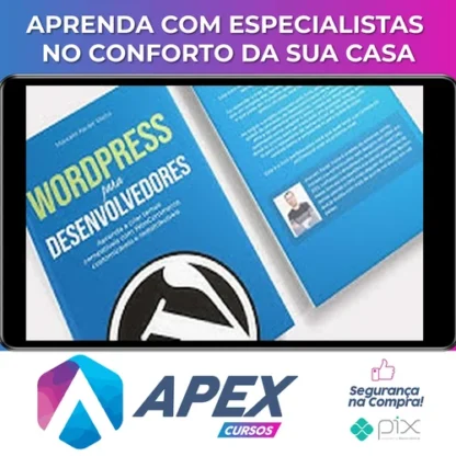 Criação de Temas WordPress com WooCommerce: Curso Avançado - Marcelo Xavier Vieira
