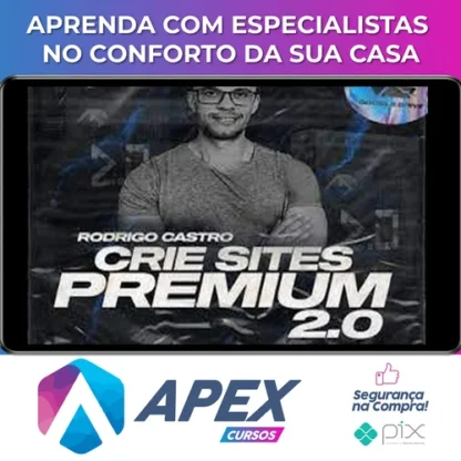 Crie Sites Premium 2.0 - Rodrigo Castro