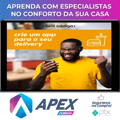 Crie um Aplicativo Para Delivery - Escola Sem Código