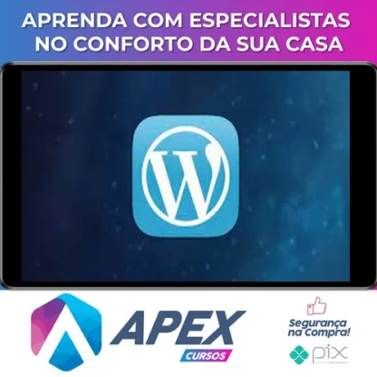 Wordpress Para Desenvolvedores Criação de Temas do Zero - Marcelo Xavier Vieira