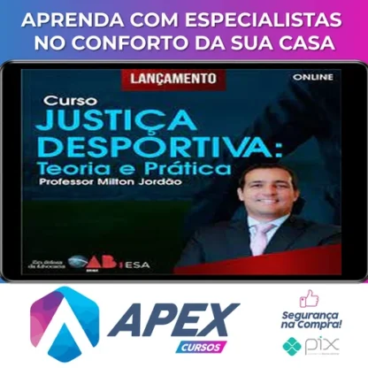 Curso Justiça Desportiva (teoria e prática) - Milton Jordão