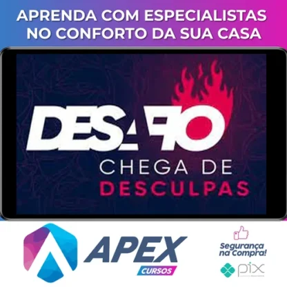 Desafio: Chega de Desculpa - Ícaro De Carvalho