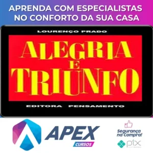 Editora Pensamento: Alegria e Triunfo - Lourenço Prado