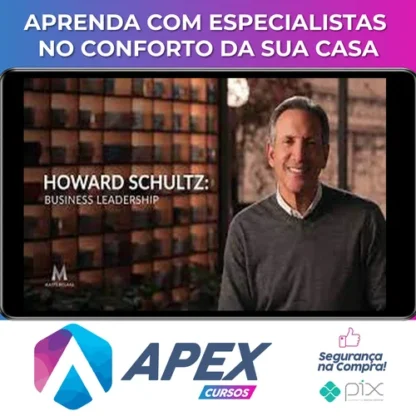 Masterclass: Business Leadership - Howard Schultz [INGLÊS]