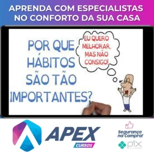 Mudança e Criação de Hábitos - SejaUmaPessoaMelhor