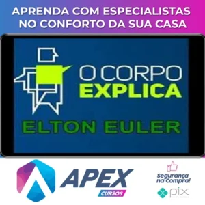 O Corpo Explica - Elton Euler e Vanessa Cesnik