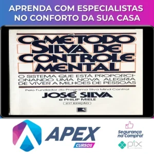 O Método Silva de Controle Mental - José Silva