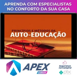 Princípios e Métodos da Auto-Educação - Olavo de Carvalho