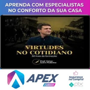 Virtudes no cotidiano: 50 lives de formação - Prof. Victor Sales Pinheiro