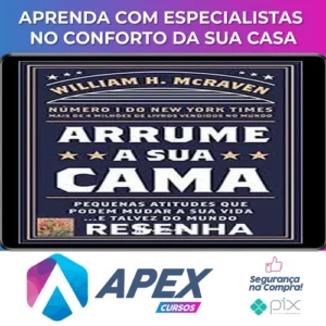 Arrume a Sua Cama - William H Mcraven