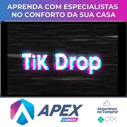 TikDrop - Lucas Carvalho (Drop na Prática)