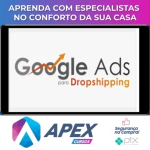 Google Ads Para Dropshipping - João Alisson