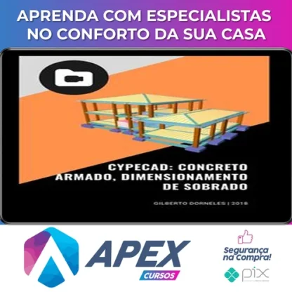 Cypecad: Concreto Armado, Dimensionamento de Sobrado - Gilberto Dorneles