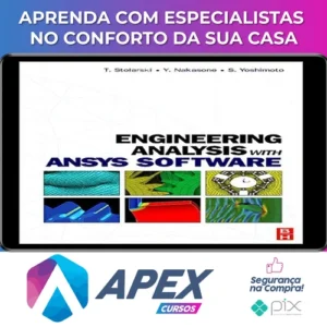 Engineering Analysis With Ansys Software - Diversos Autores [Inglês]