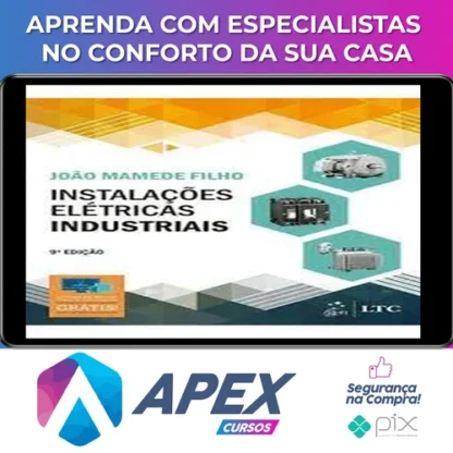 Livro Instalações Elétricas Industriais 7º Edição - João Mamede Filho